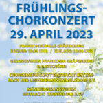 Frühlings-Chorkonzert 2023